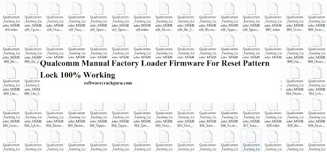 Qualcomm Manual Factory Loader Firmware For Reset Pattern Lock 100% Tested