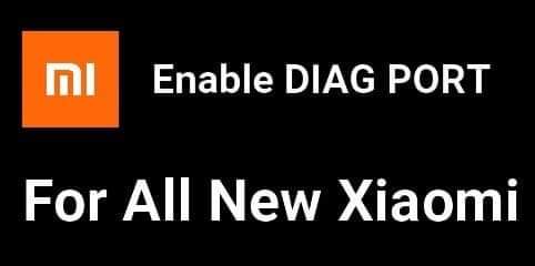 Xiaomi Diag Mode Tool Free For All Users [All new devices supported]