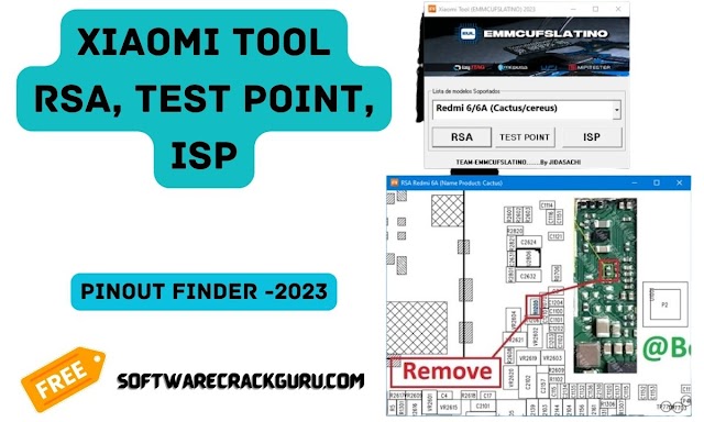 Xiaomi Tool For RSA, Test point, ISP Pinout Finder Free Download