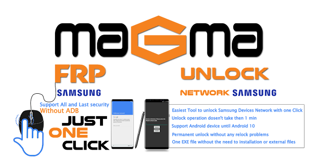 Magma tool v1.3 Samsung FRP, Account Remove tool (All Security Supported)